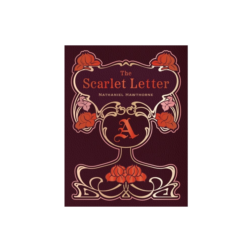 Quarto Publishing Group USA Inc The Scarlet Letter (inbunden, eng)