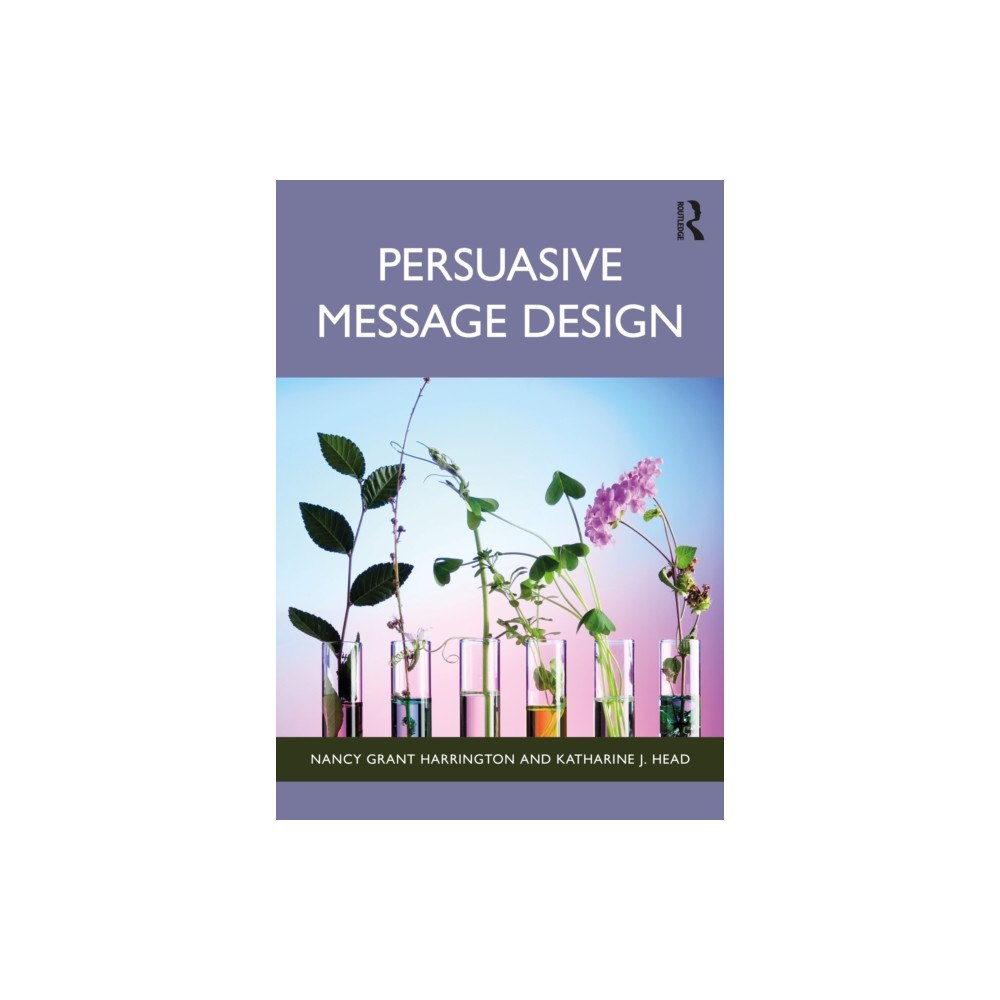 Taylor & francis ltd Persuasive Message Design (häftad, eng)