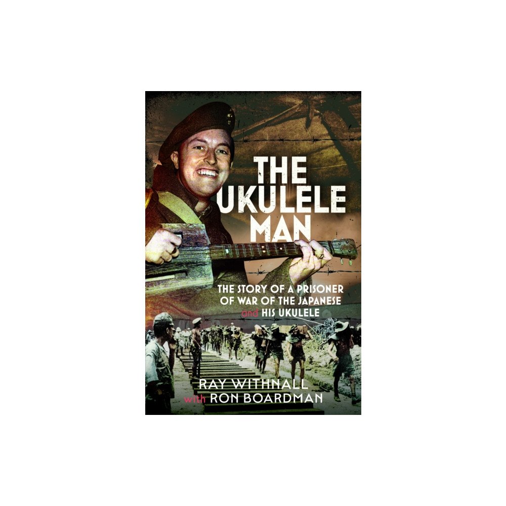 Pen & Sword Books Ltd The Ukulele Man (inbunden, eng)