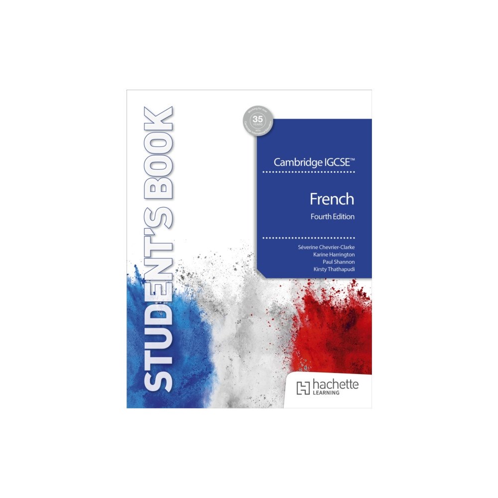 Hachette Learning Cambridge IGCSE™ French Fourth edition Student's Book (häftad, eng)