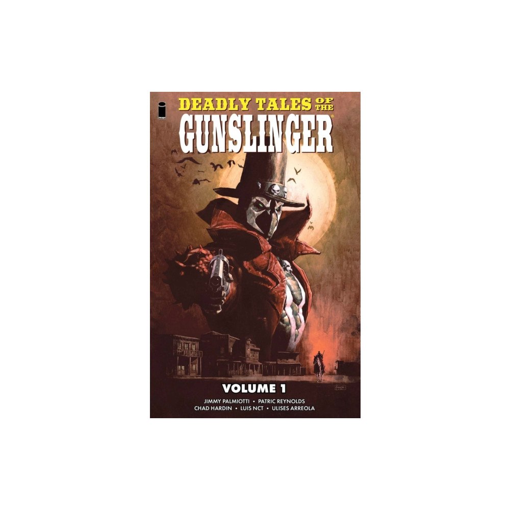 Image Comics Deadly Tales of the Gunslinger Volume 1 (häftad, eng)