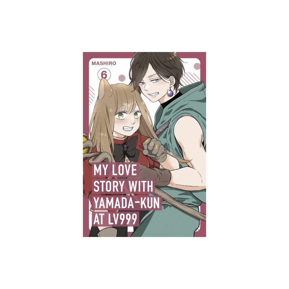 Cornerstone My Love Story with Yamada-kun at Lv999, Vol. 6 (häftad, eng)