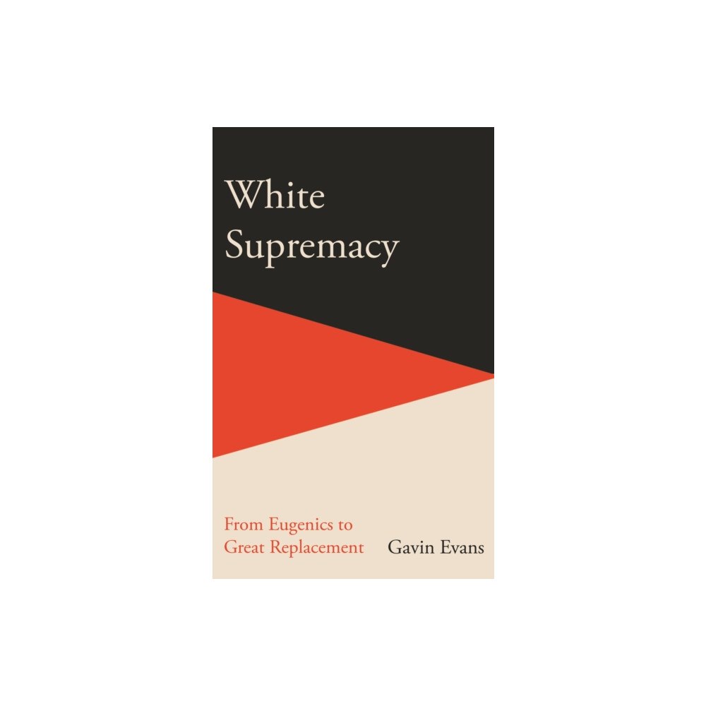 Icon Books White Supremacy (häftad, eng)