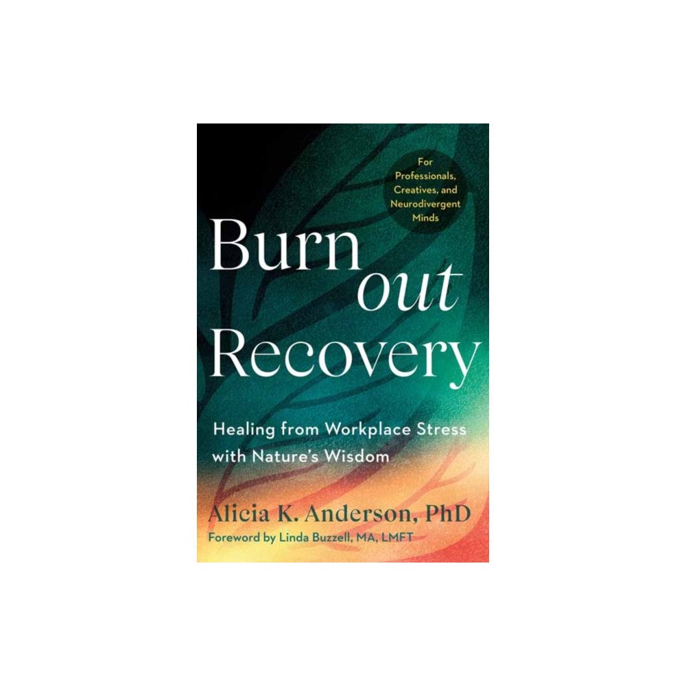 North Atlantic Books,U.S. Burnout Recovery (häftad, eng)
