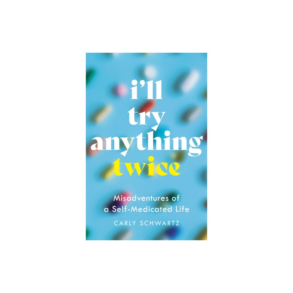 She Writes Press I'll Try Anything Twice (häftad, eng)