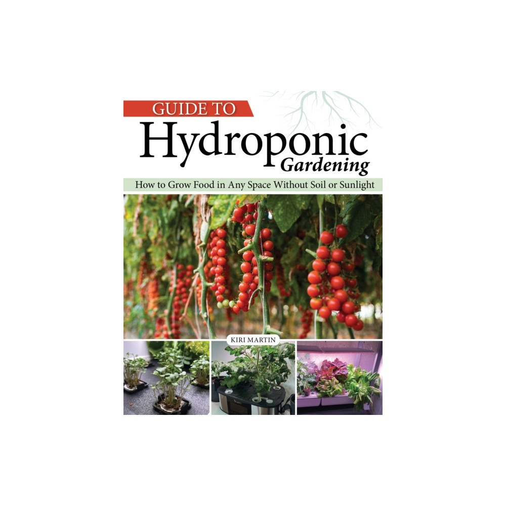 Creative Homeowner Press,U.S. Guide to Hydroponic Gardening (häftad, eng)