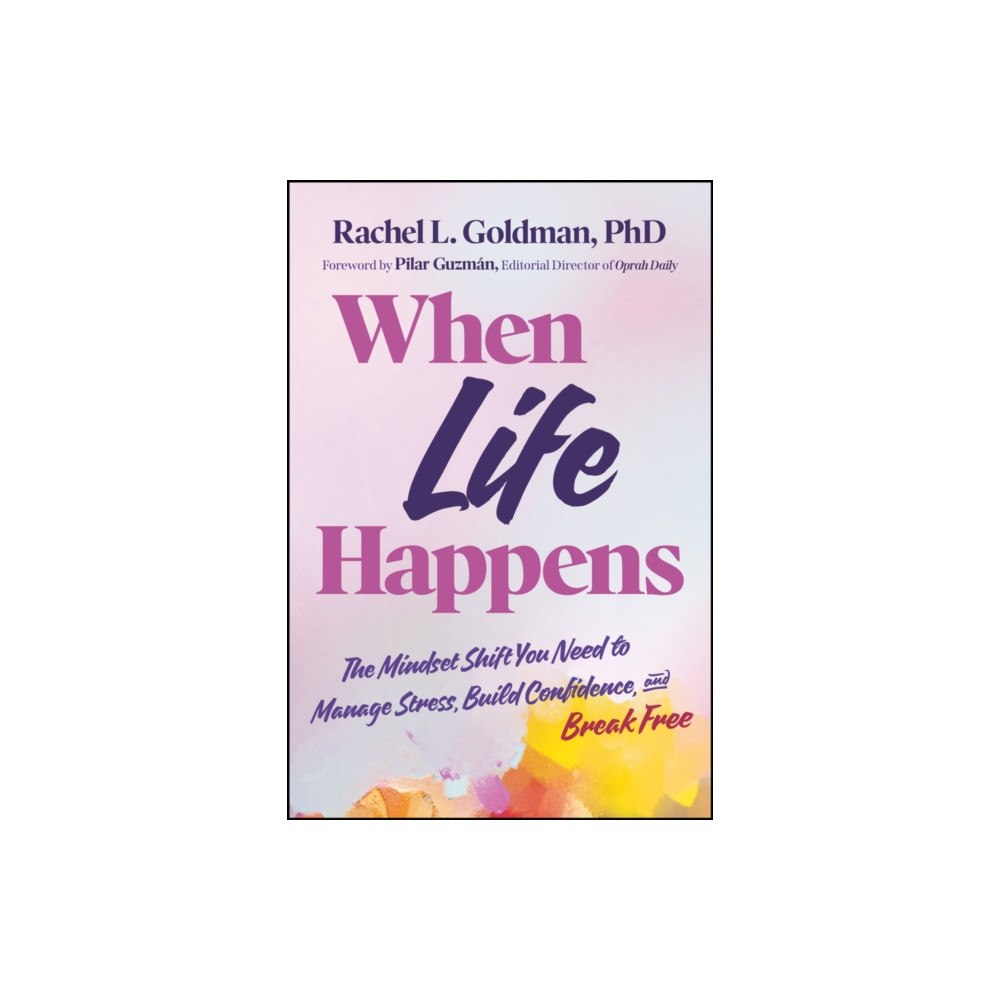 John Wiley & Sons Inc When Life Happens (inbunden, eng)