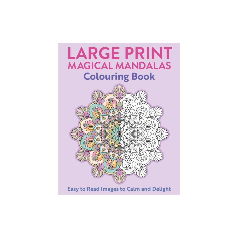 Arcturus publishing ltd Large Print Magical Mandalas Colouring Book (häftad, eng)