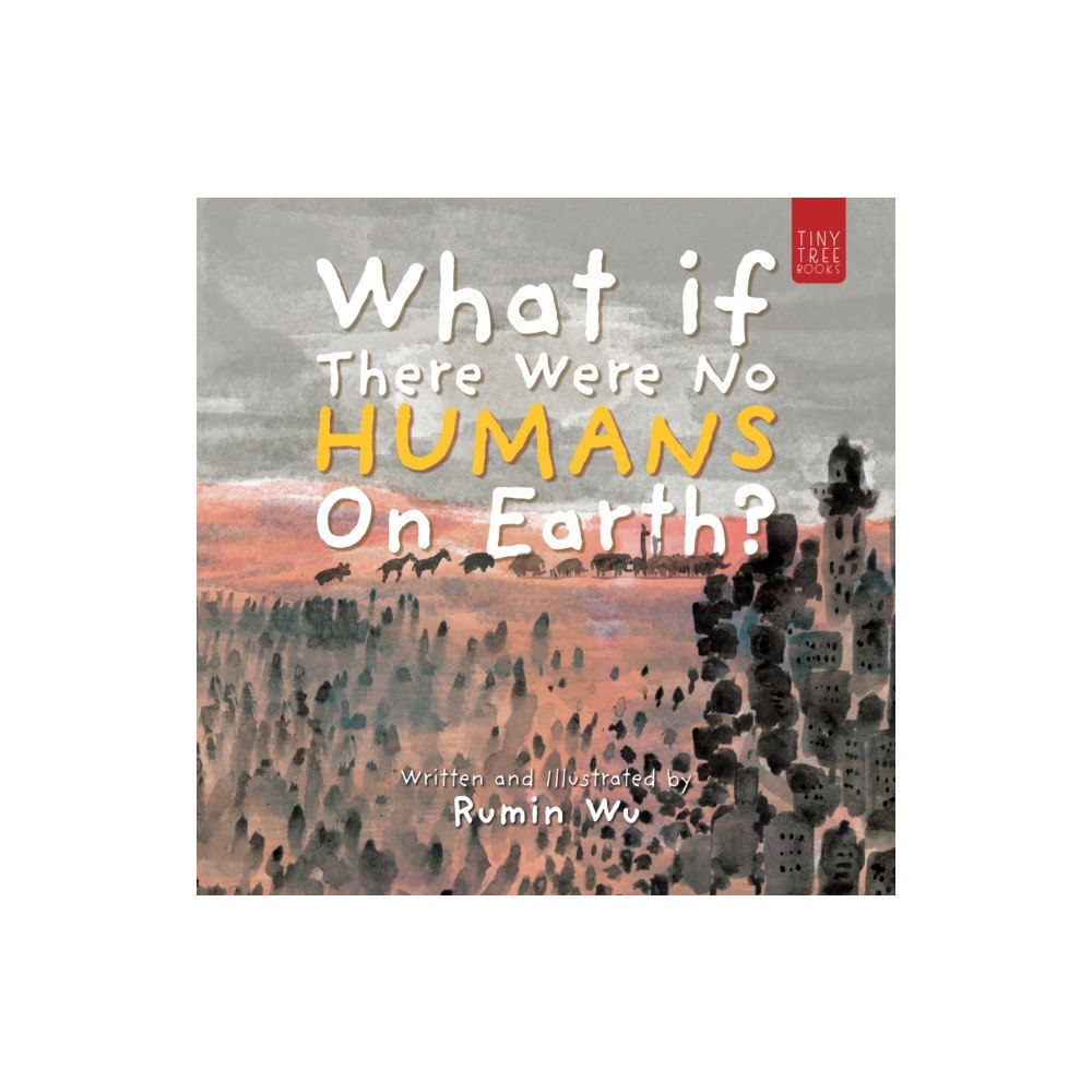 Andrews UK Limited What If There Were No Humans on Earth? (häftad, eng)