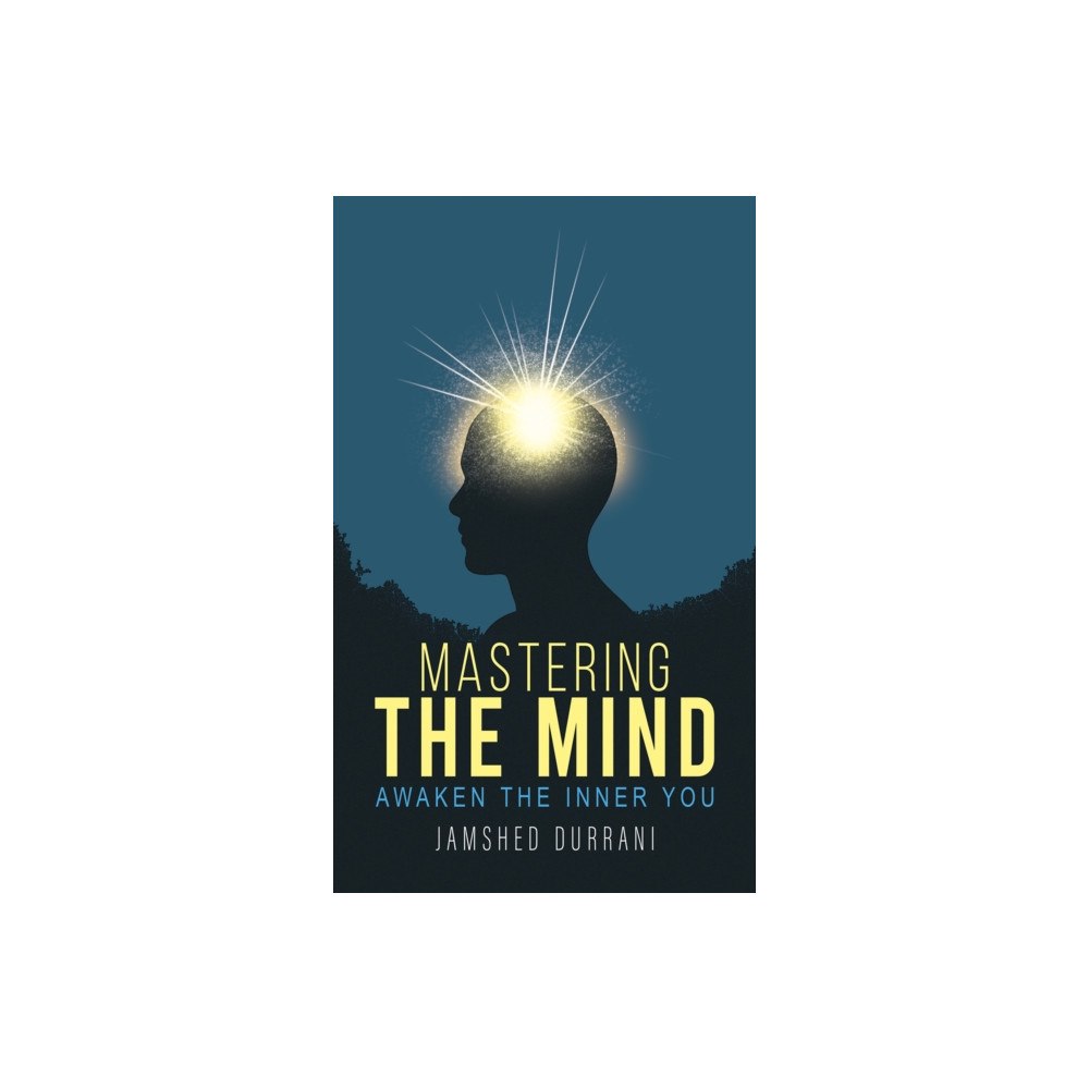 Austin Macauley Publishers Mastering the Mind (häftad, eng)