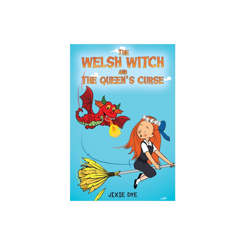 Austin Macauley Publishers The Welsh Witch and the Queen's Curse (häftad, eng)