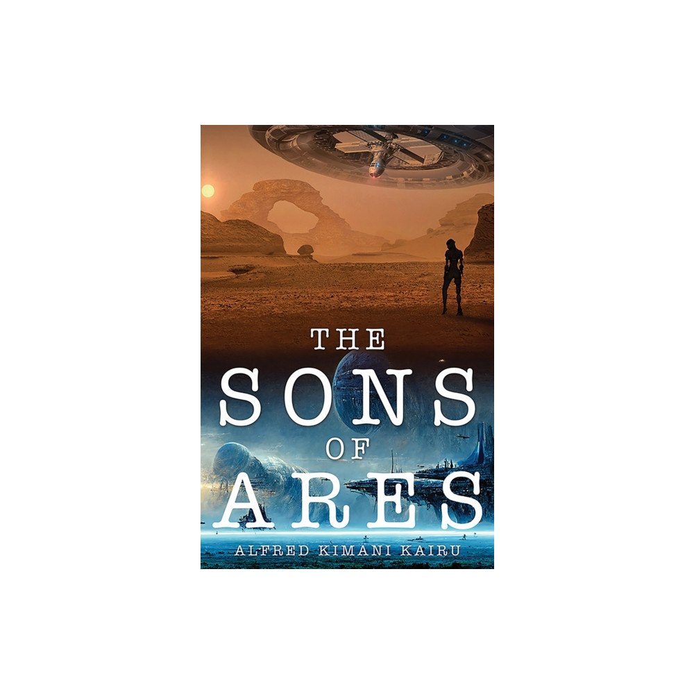 Austin Macauley Publishers The Sons of Ares (häftad, eng)