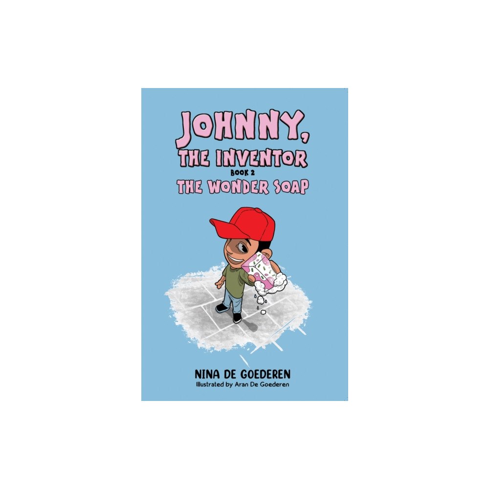 Austin Macauley Publishers Johnny, The Inventor – Book 2 (häftad, eng)