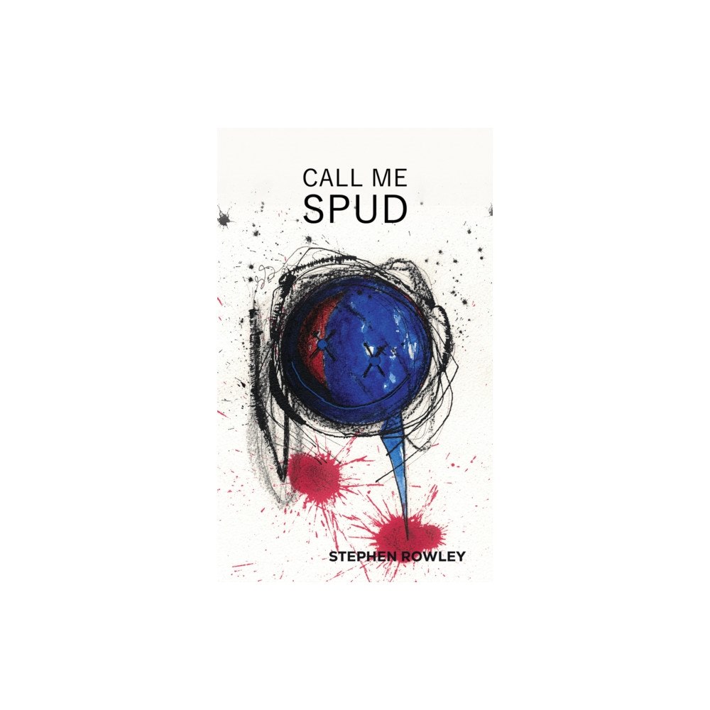 Austin Macauley Publishers Call Me Spud (häftad, eng)