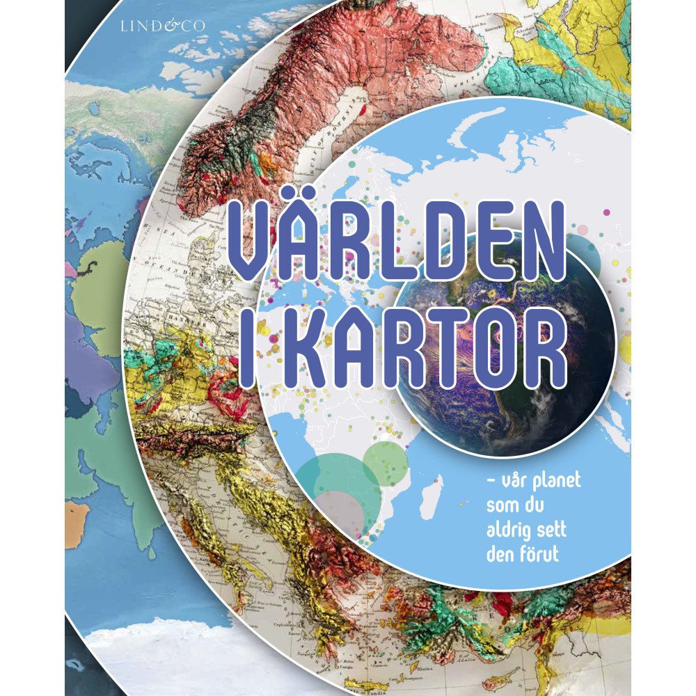 Clive Gifford Världen i kartor : vår planet som du aldrig sett den förut (inbunden)