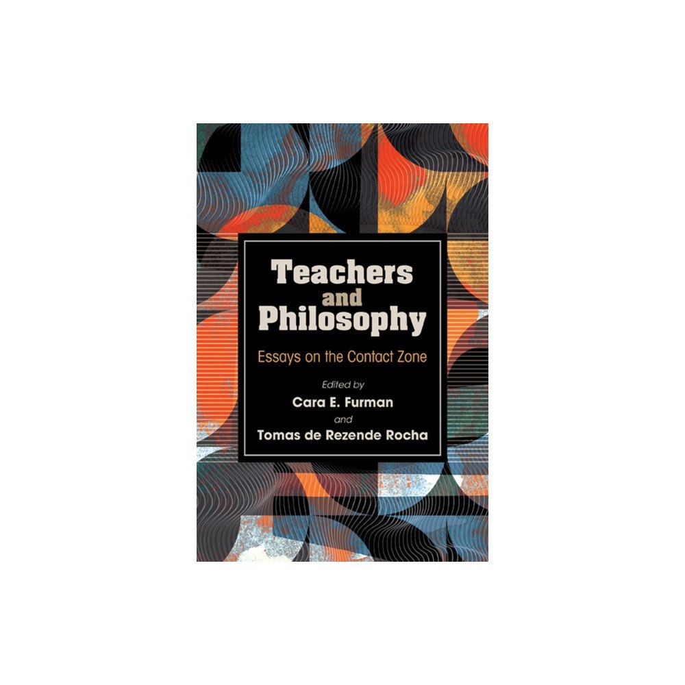 State University of New York Press Teachers and Philosophy (häftad, eng)