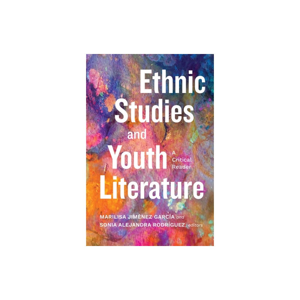 State University of New York Press Ethnic Studies and Youth Literature (inbunden, eng)