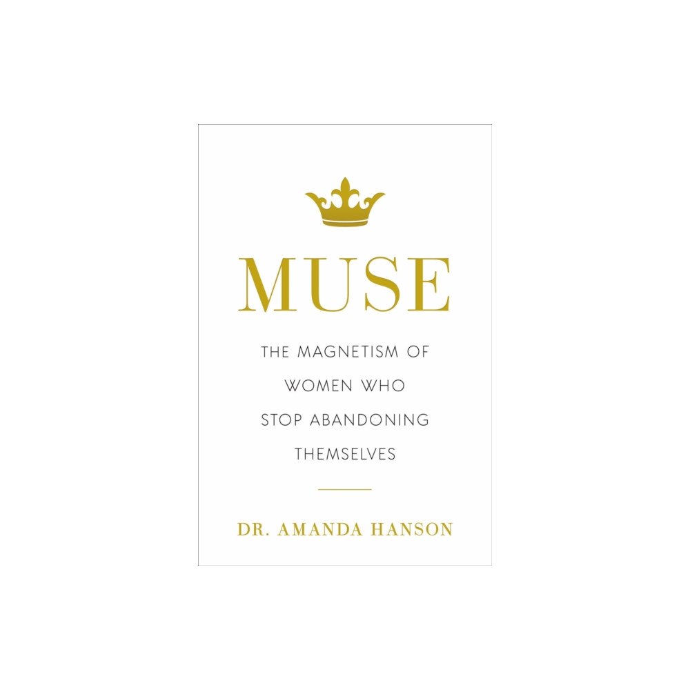 Greenleaf Book Group LLC Muse (inbunden, eng)