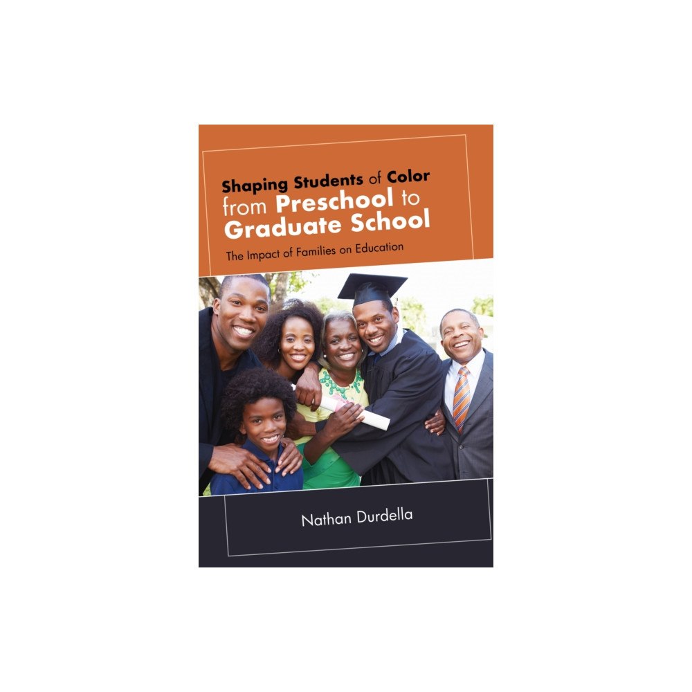 State University of New York Press Shaping Students of Color from Preschool to Graduate School (inbunden, eng)