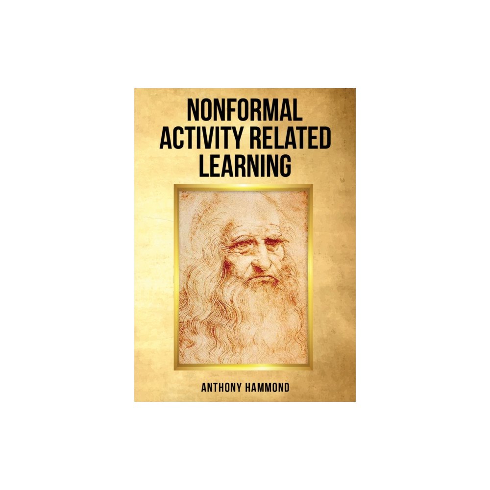Austin Macauley Publishers Nonformal Activity Related Learning (häftad, eng)
