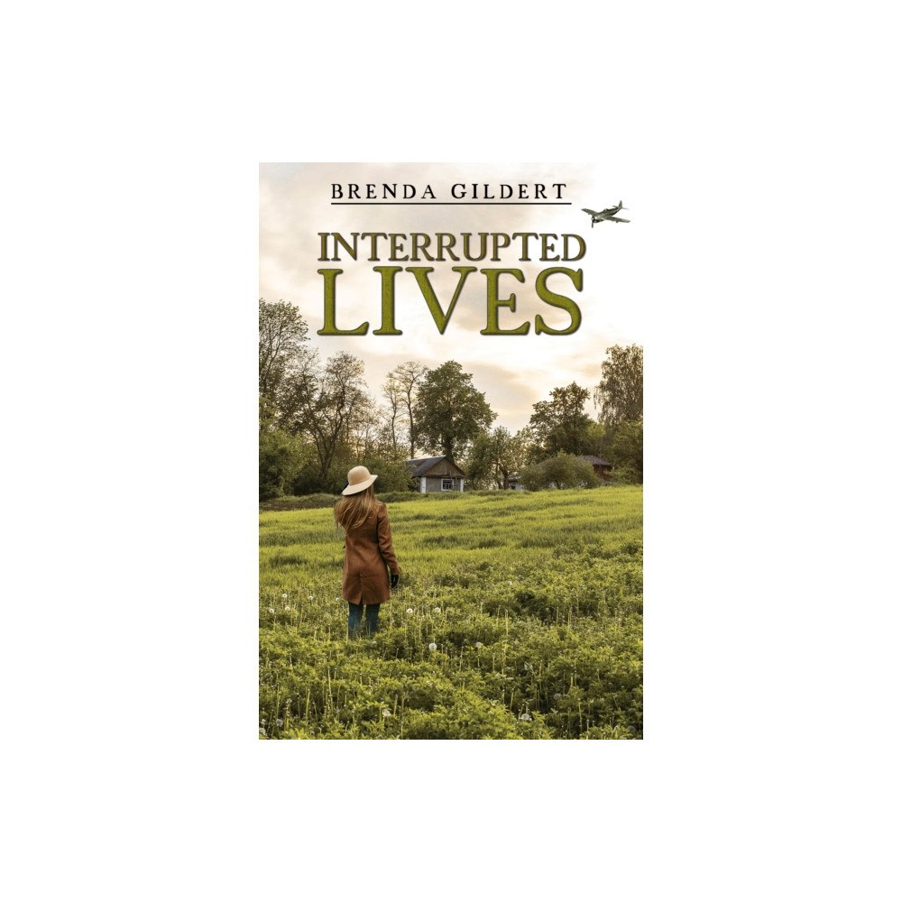 Austin Macauley Publishers Interrupted Lives (häftad, eng)