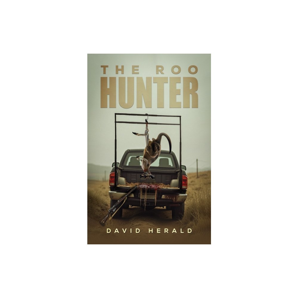 Austin Macauley Publishers The Roo Hunter (häftad, eng)