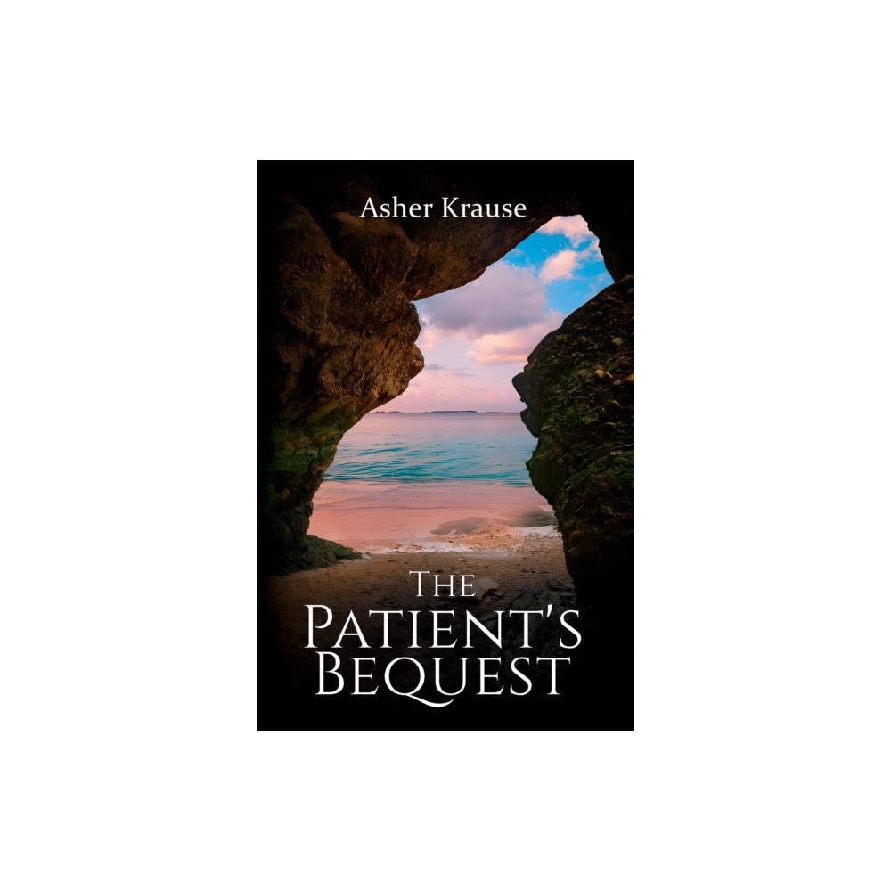 Austin Macauley Publishers The Patient's Bequest (häftad, eng)