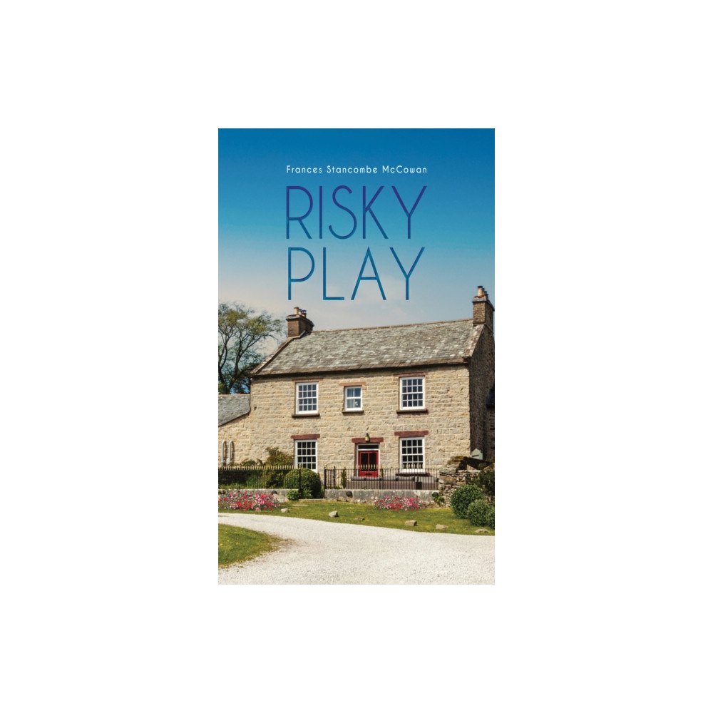 Austin Macauley Publishers Risky Play (häftad, eng)