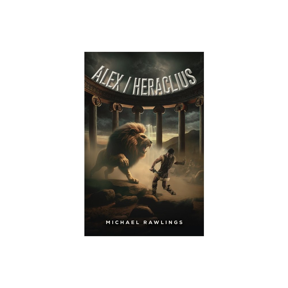 Austin Macauley Publishers Alex / Heraclius (häftad, eng)