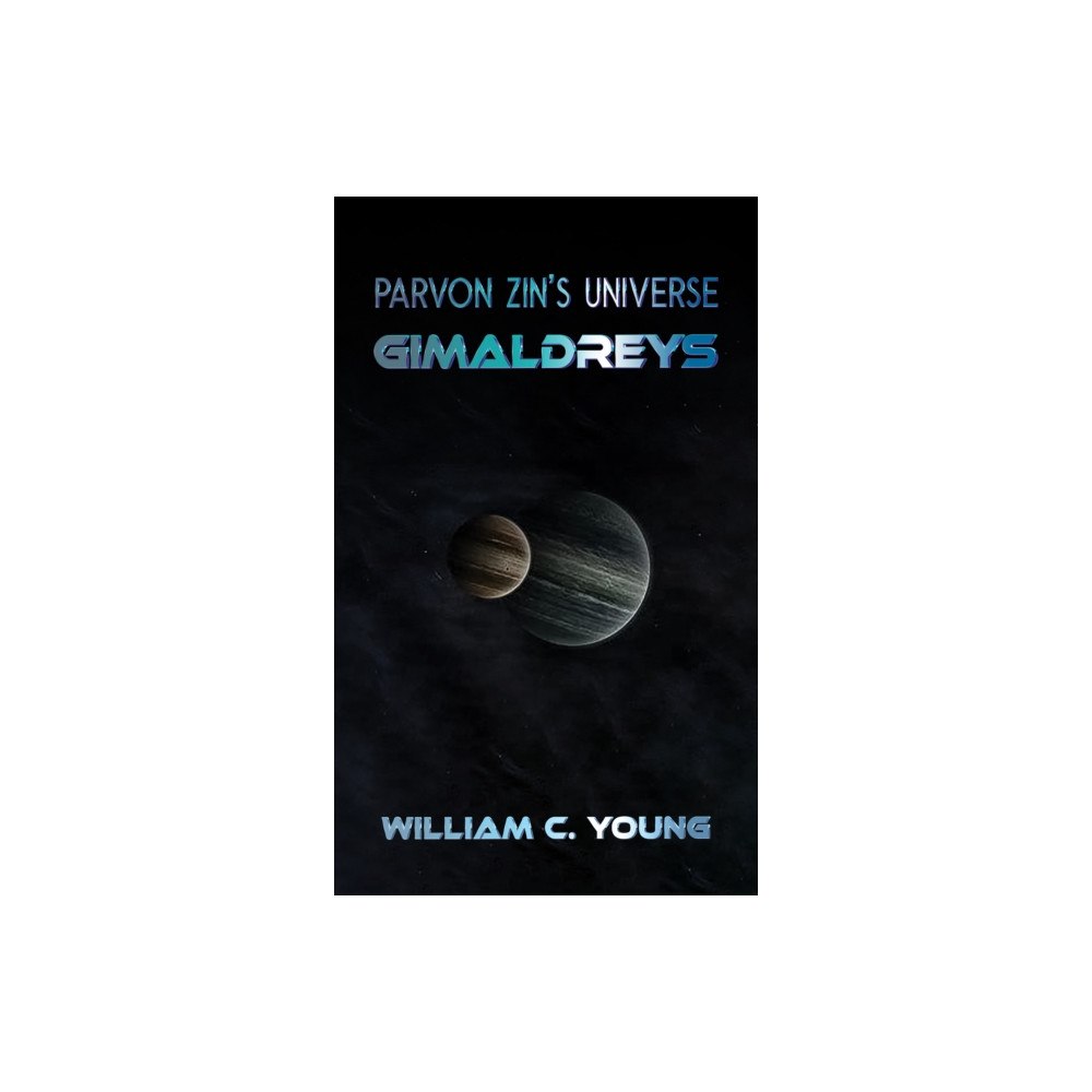 Austin Macauley Publishers Parvon Zin's Universe: Gimaldreys (häftad, eng)