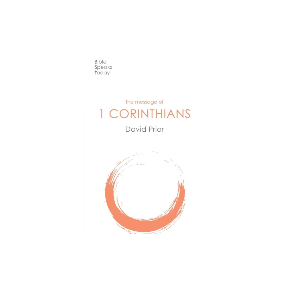 Inter-Varsity Press The Message of 1 Corinthians (häftad, eng)