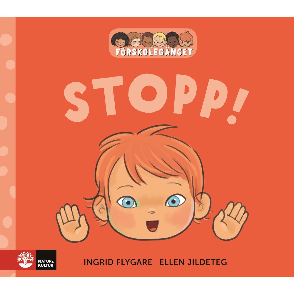 Ingrid Flygare Förskolegänget Stopp! (bok, kartonnage)