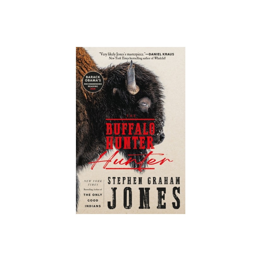 Stephen Graham Jones The Buffalo Hunter Hunter (pocket, eng)