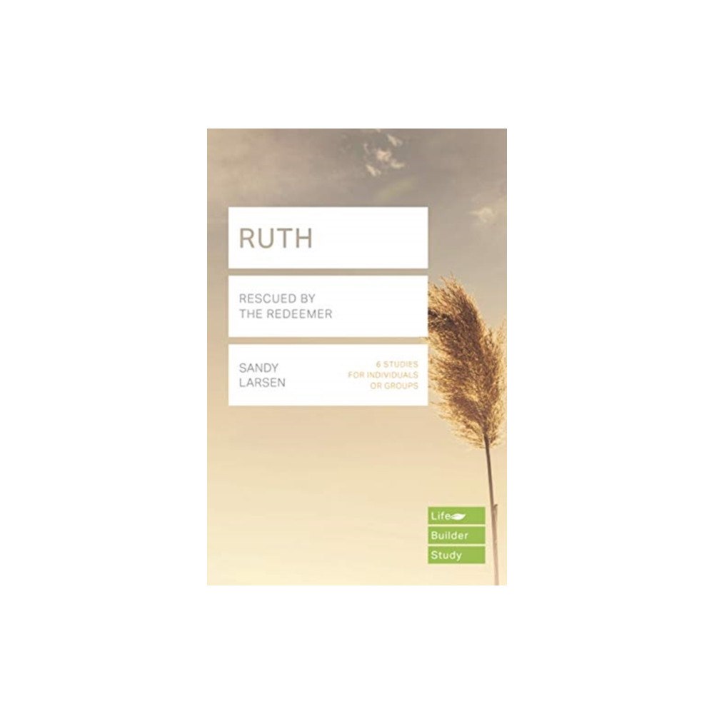 Inter-Varsity Press Ruth (Lifebuilder Study Guides) (häftad, eng)