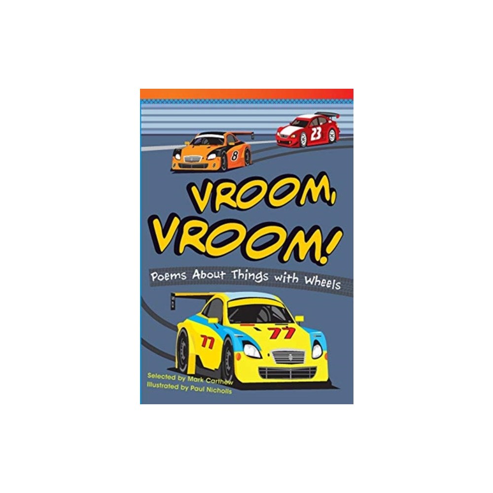 Teacher Created Materials, Inc Vroom, Vroom! Poems About Things with Wheels (häftad, eng)
