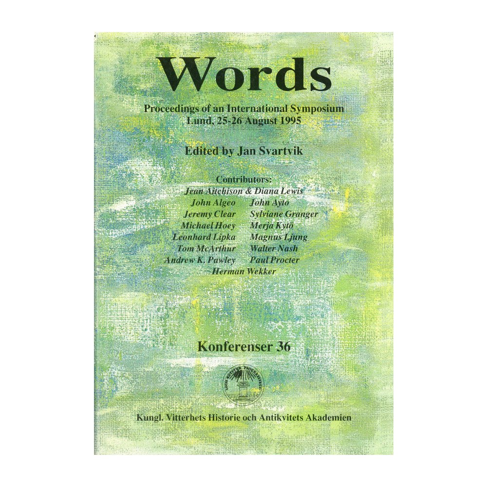 Jan Svartvik Words : Proceedings of an international symposium, Lund, 25-26 August 1995 (häftad, eng)
