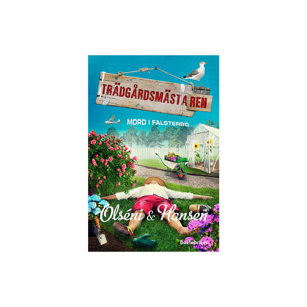 Christina Olséni Trädgårdsmästaren (inbunden)