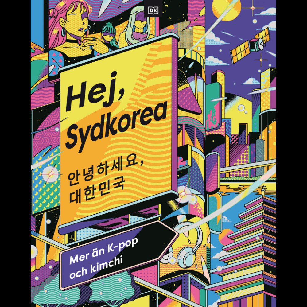 Alex Pathe Hej, Sydkorea (inbunden)