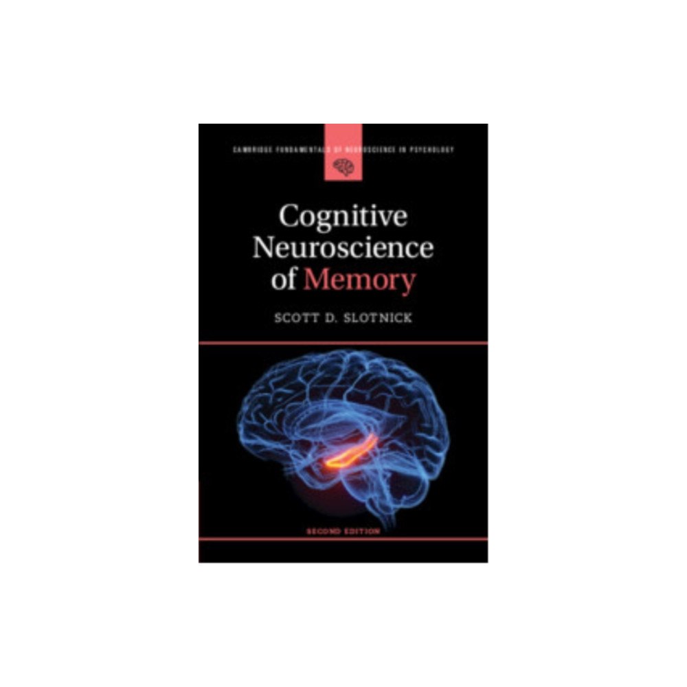 Cambridge University Press Cognitive Neuroscience of Memory (inbunden, eng)