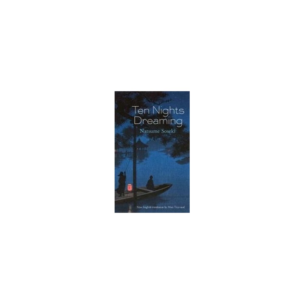 Natsume Soseki Ten nights dreaming (häftad, eng)