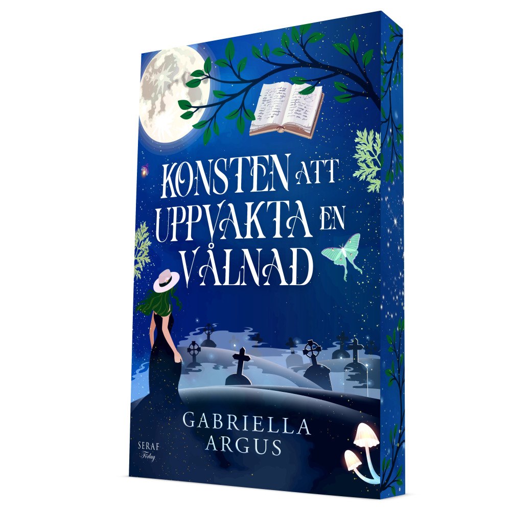 Gabriella Argus Konsten att uppvakta en vålnad (häftad)
