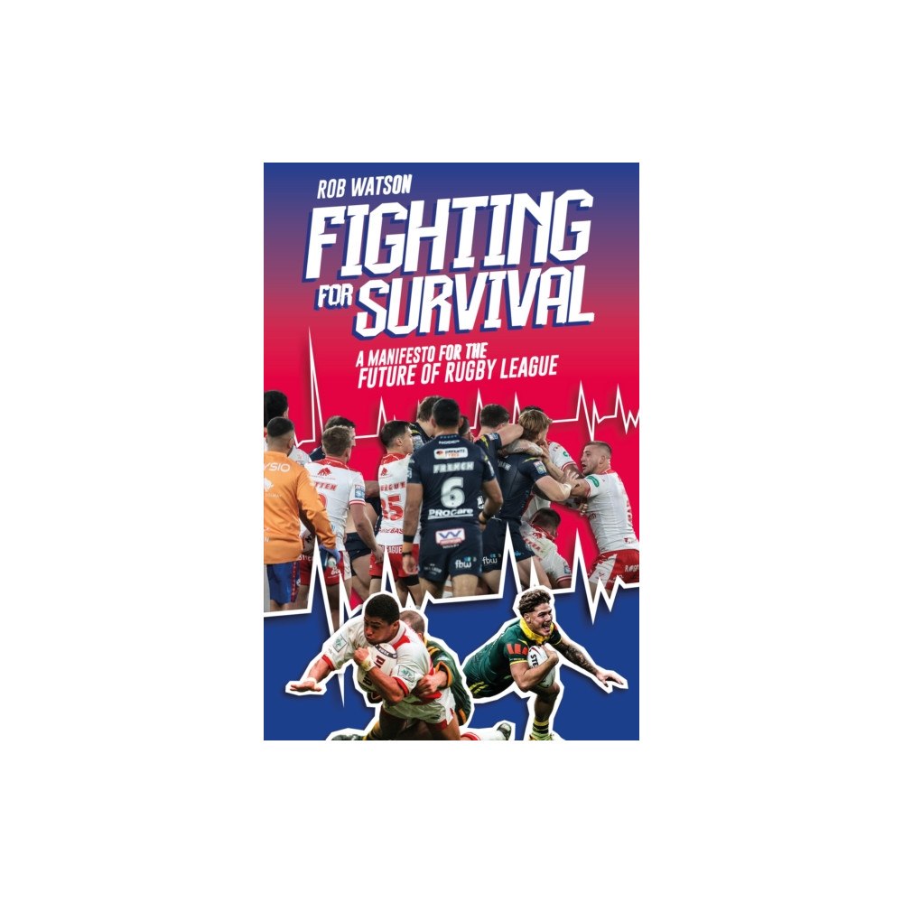 Pitch Publishing Ltd Fighting for Survival (häftad, eng)