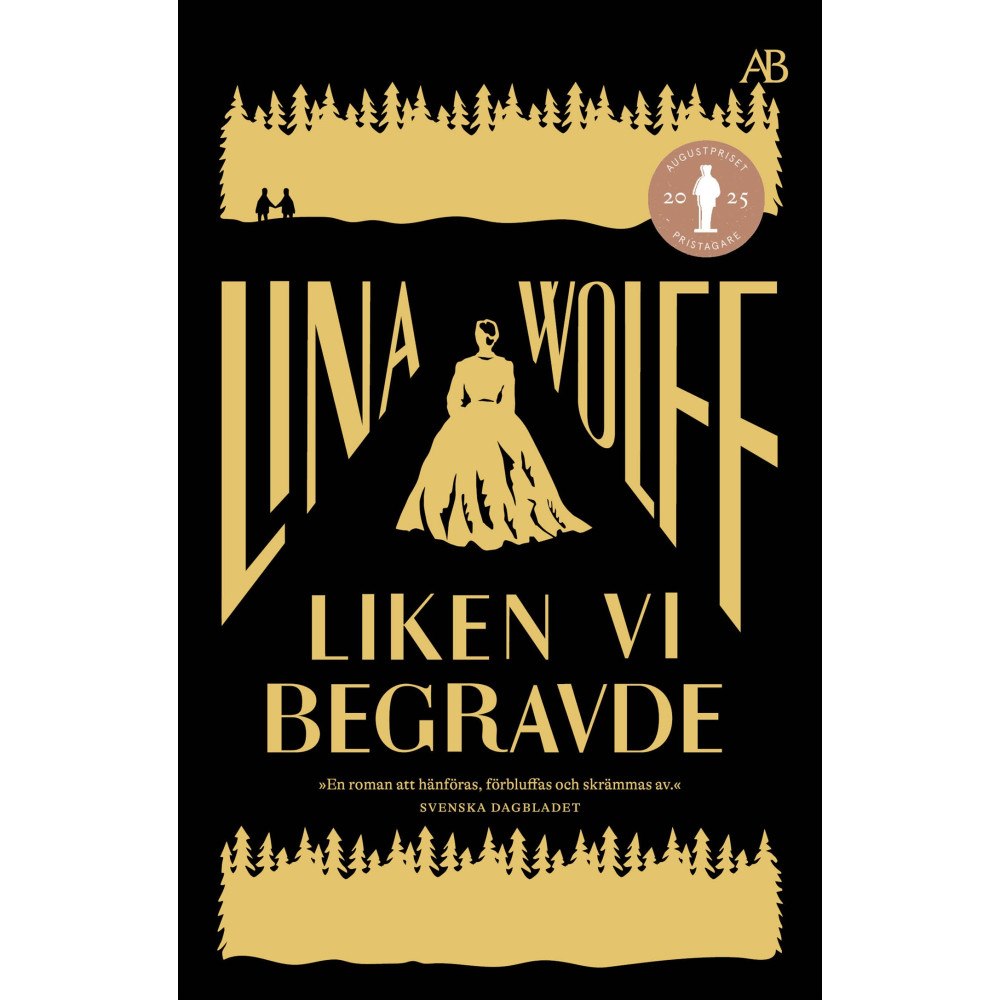 Lina Wolff Liken vi begravde (bok, storpocket)
