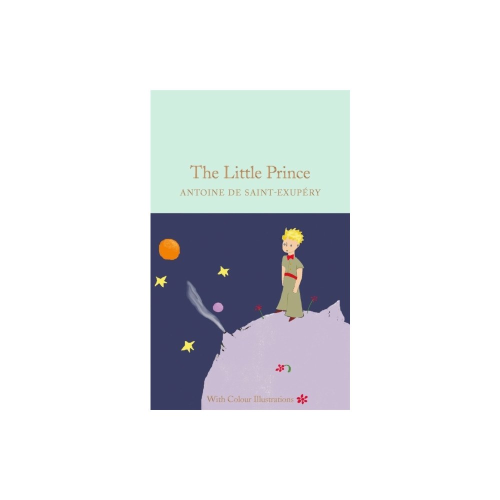 Antoine De Saint-Exupery The Little Prince (inbunden, eng)