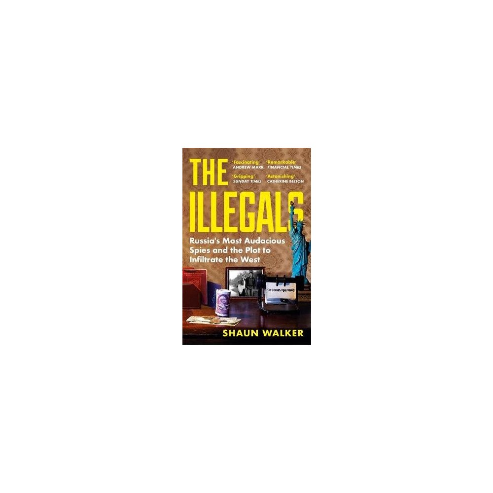 Shaun Walker The Illegals (pocket, eng)
