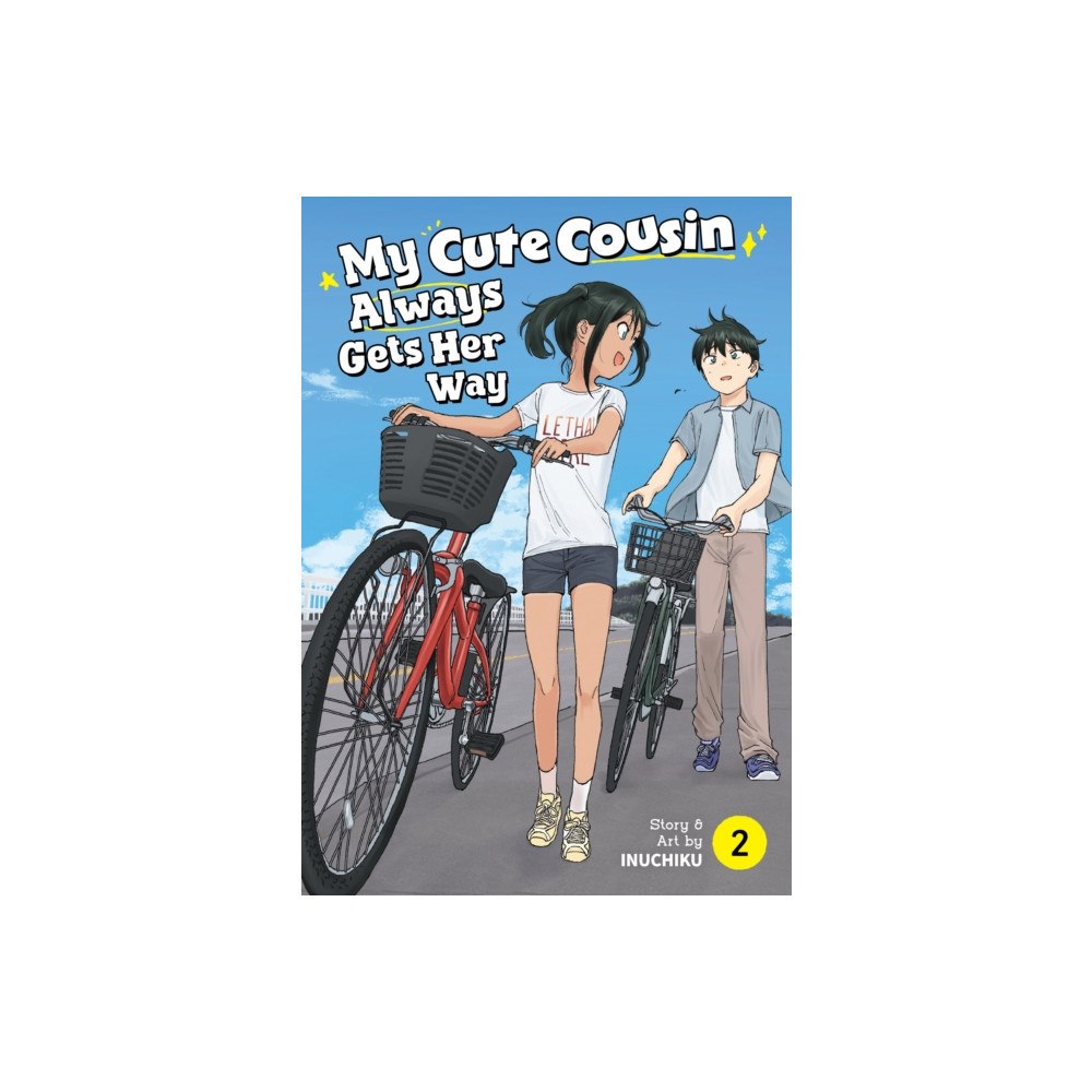 Seven Seas Entertainment, LLC My Cute Cousin Always Gets Her Way Vol. 2 (häftad, eng)