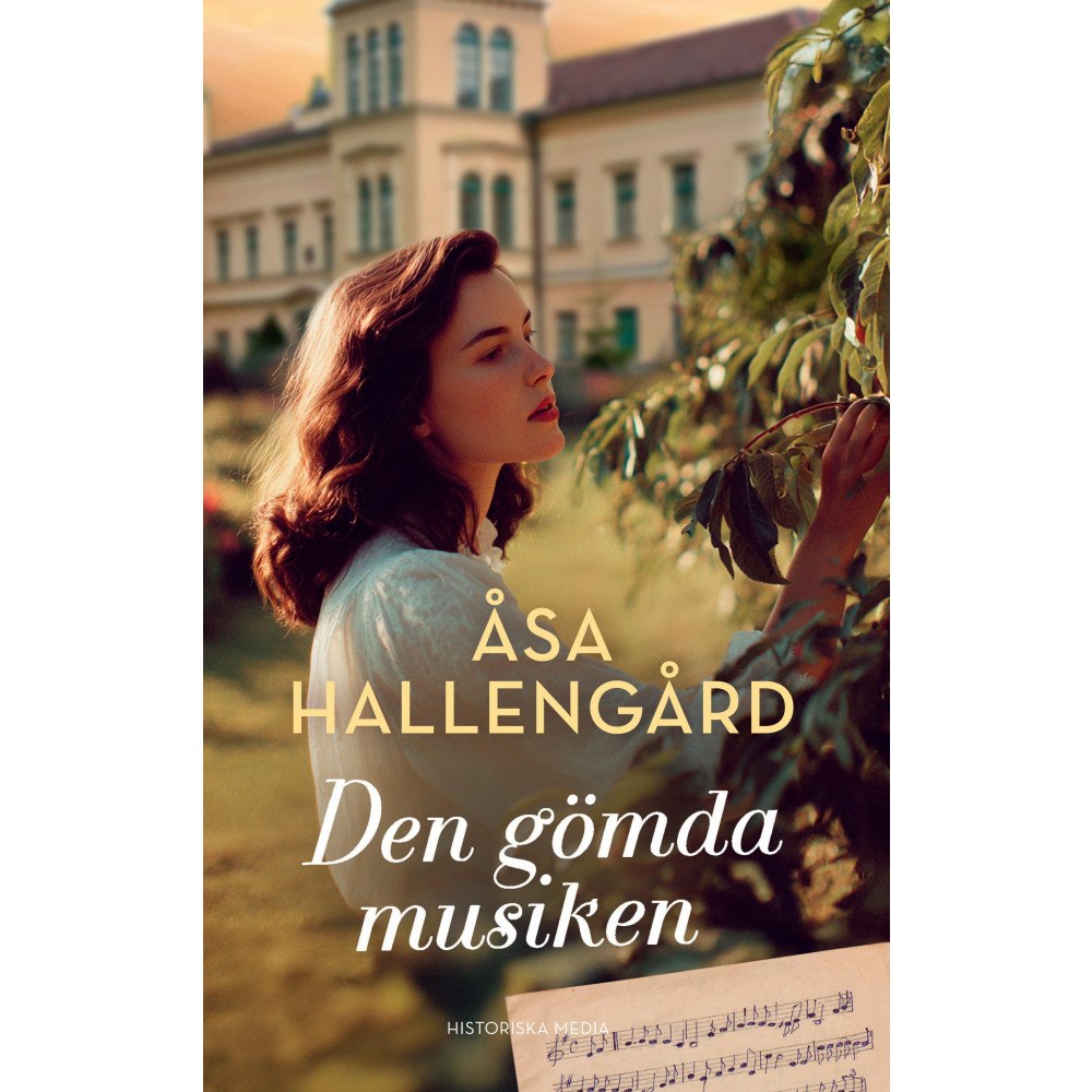 Åsa Hallengård Den gömda musiken (inbunden)