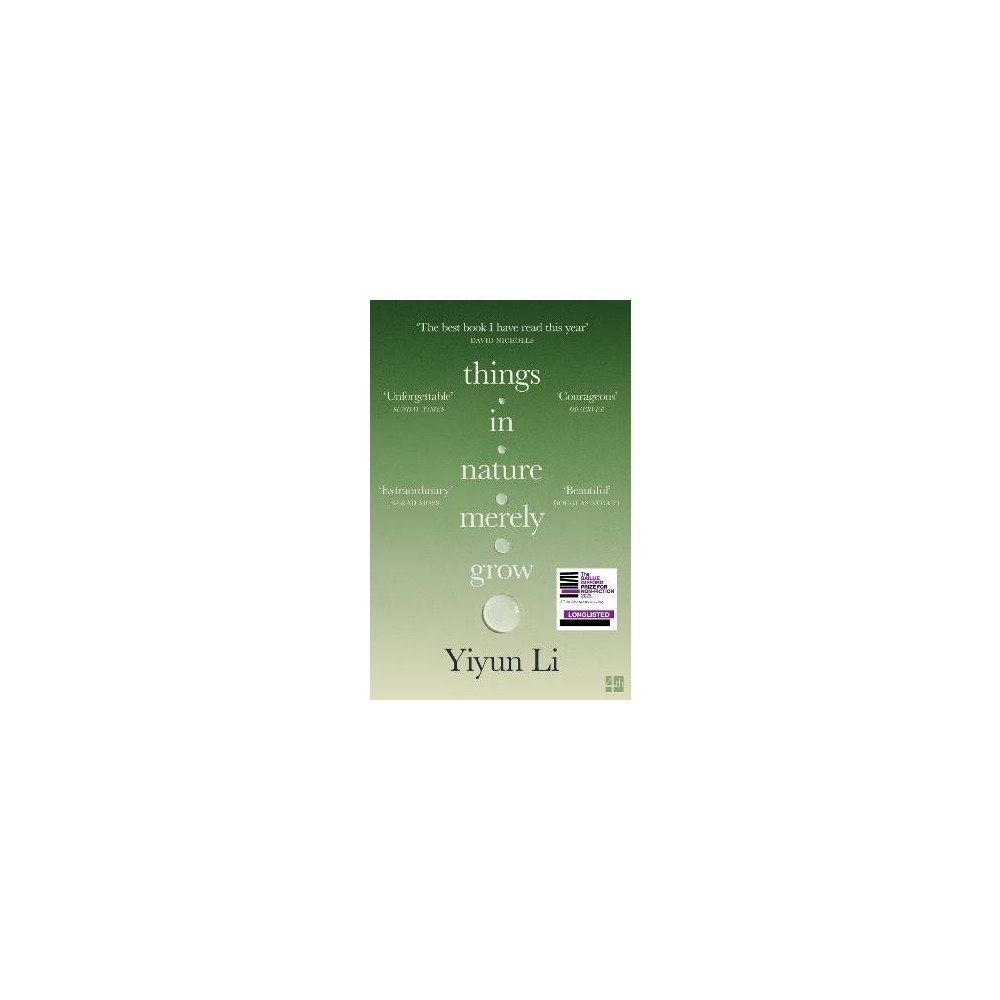 Yiyun Li Things in Nature Merely Grow (häftad, eng)