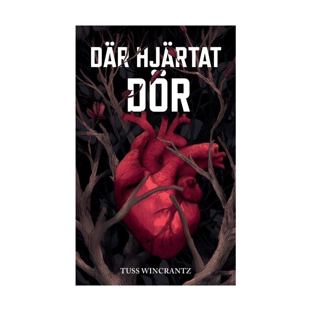 Tuss Wincrantz Där hjärtat dör (bok, danskt band)