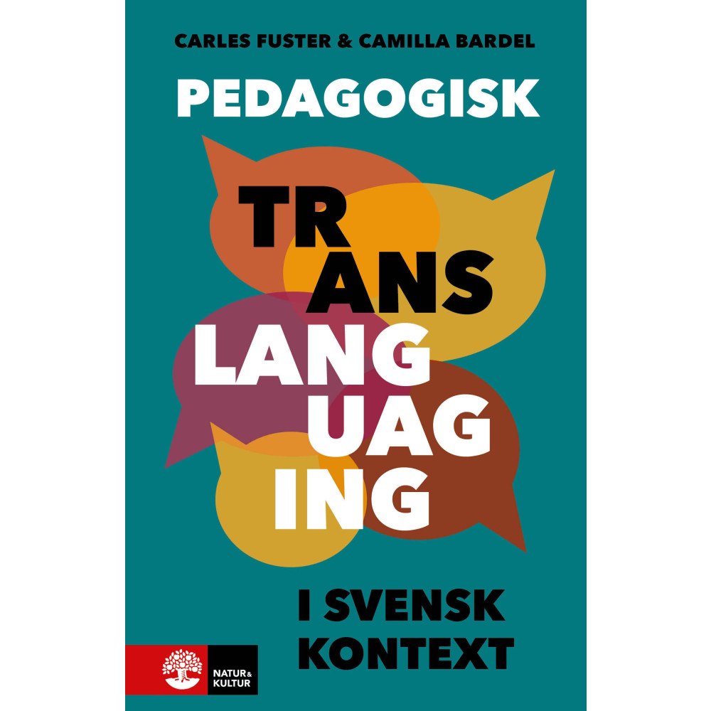 Carles Fuster Pedagogisk translanguaging i svensk kontext (häftad)
